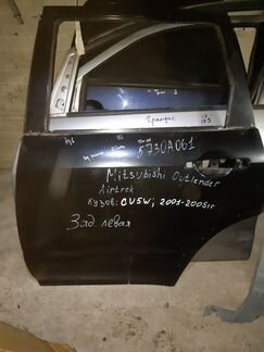 Дверь задняя левая Outlander 1 Аутлендер 5730A061